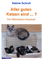 Aller guten Katzen sind .... Sabine Schroll, 2003_1 Aller guten Katzen sind .... Sabine Schroll, 2003_1