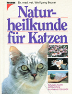 Naturheilkunde für Katzen, Dr. Wolfgang Becvar, 1996_1 Naturheilkunde für Katzen, Dr. Wolfgang Becvar, 1996_1